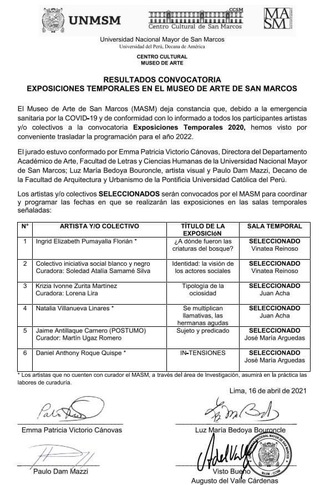 #EXHIBITION AWARD 
The show "Se multiplican llamativas las hermanas agudas" of Natalia Villanueva Linares is one of the 6 solo show projects selected to be presented at Museo de Arte UNMSM in 2022.
Jury: Luz Maria Bedoya, Emma Patricia Victorio Cánovas, Paulo Dam Mazzi and approved by the historian and Art critic Augusto Del Valle Cárdenas.