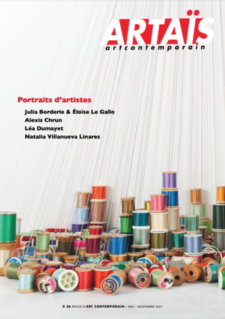 #NATALIA VILLANUEVA LINARES
#La poétique de l’éclatement
Article by Alice Truc for Artaïs Art contemporain. 
On the cover: "Colorial' 2014, 300 thread spools